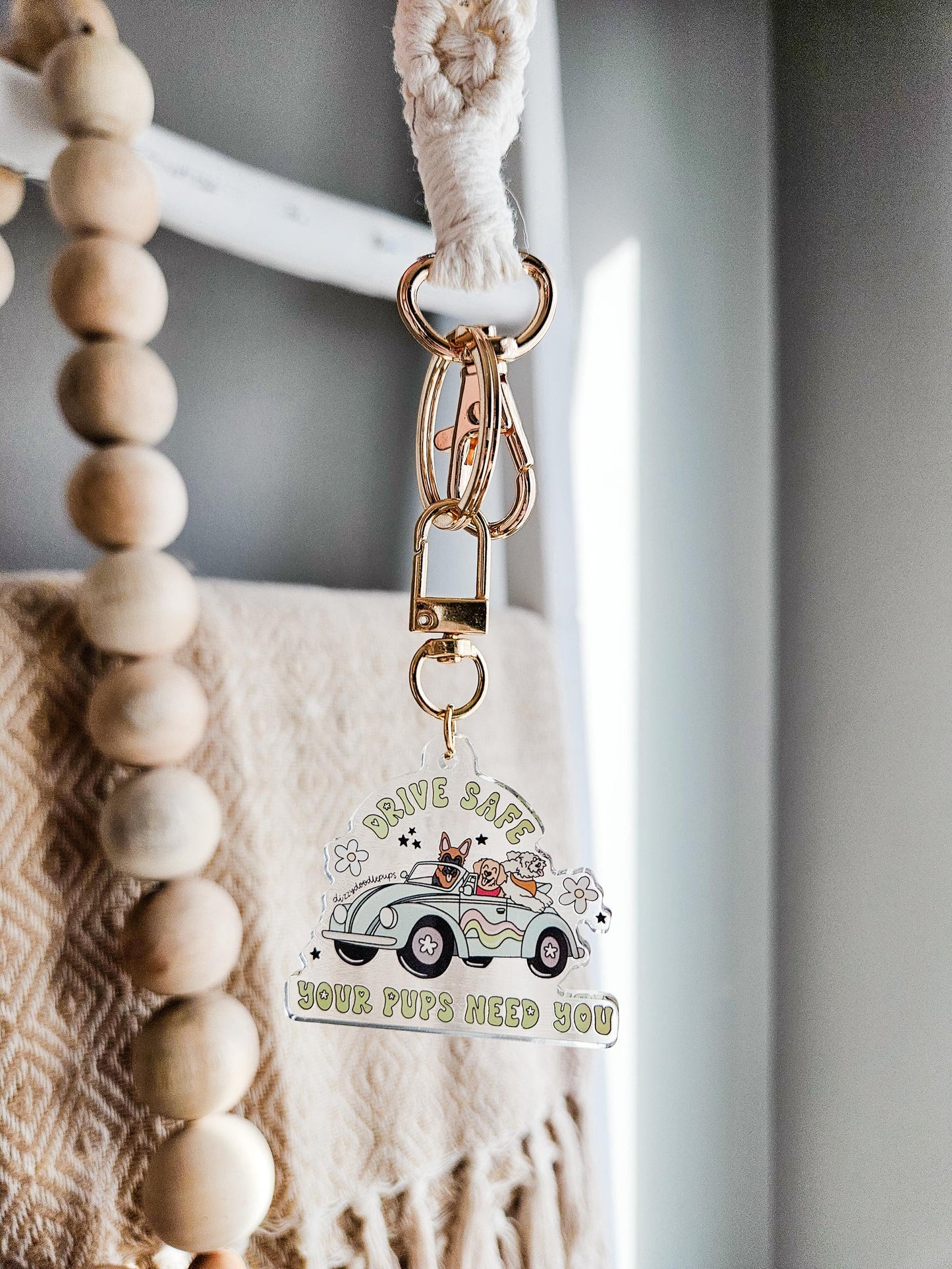 Drive Safe Your Pup(s) Need You Keychain