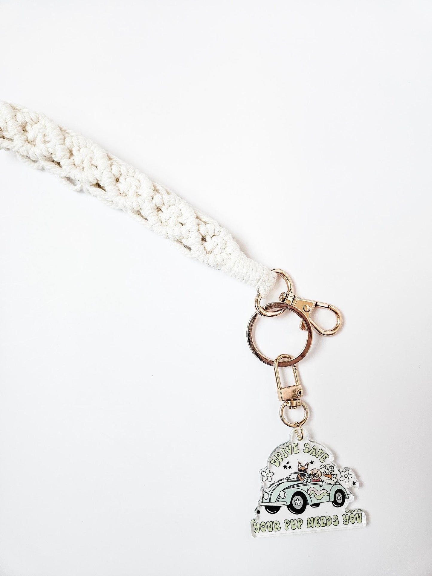 Drive Safe Your Pup(s) Need You Keychain
